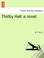 Capa do artigo Thirlby Hall: A Novel.