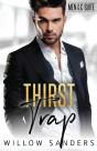 Thirst Trap - Preview