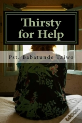 Thirsty For Help