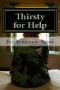 Thirsty For Help - Preview
