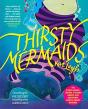 Thirsty Mermaids - Preview