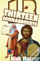 Thirteen Commandments
