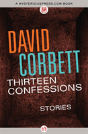 Thirteen Confessions - Preview