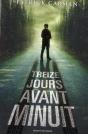 Thirteen Days To Midnight - Mars 2013 - Preview