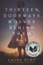 Thirteen Doorways, Wolves Behind Them All - Preview