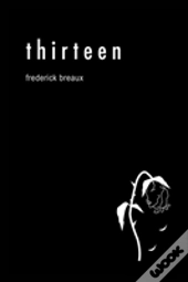 Thirteen