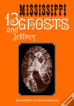 Capa do artigo Thirteen Mississippi Ghosts And Jeffrey
