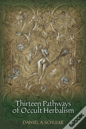 Capa do artigo Thirteen Pathways Of Occult Herbalism