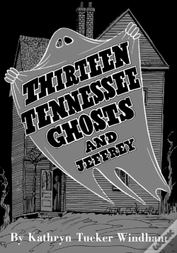 Capa do artigo Thirteen Tennessee Ghosts And Jeffrey