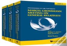 Thirteenth Marcel Grossmann Meeting, The: On Recent Developments In Theoretical And Experimental General Relativity, Astrophysics And Relativistic Fie