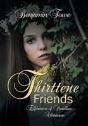 Thirttene Friends - Preview