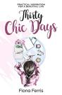 Thirty Chic Days - Preview