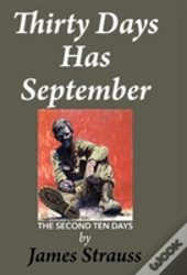 Thirty Days Has September, The Second Ten Days