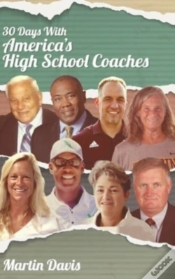 Capa do artigo Thirty Days With America'S High School Coaches