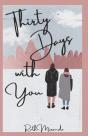 Thirty Days With You - Preview