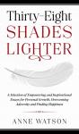 Thirty-Eight Shades Lighter - Preview