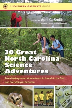 Capa do artigo Thirty Great North Carolina Science Adventures