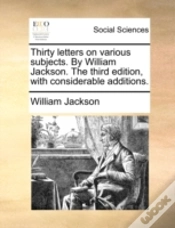 Capa do artigo Thirty Letters On Various Subjects. By W