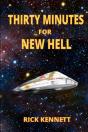 Thirty Minutes For New Hell - Preview