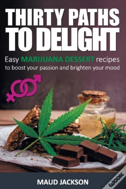 Capa do artigo Thirty Paths  To Delight: Easy Marijuana