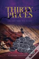 Thirty Pieces