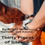 Thirty Pieces Of Silence - Preview