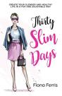 Thirty Slim Days - Preview