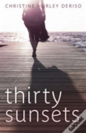 Thirty Sunsets