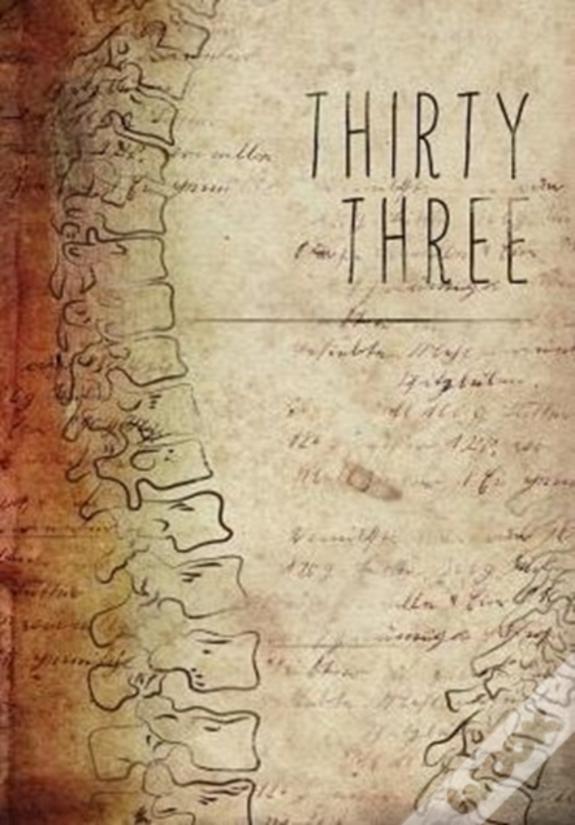 Thirty Three: An(Niversary) Anthology