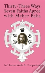 Capa do artigo Thirty-Three Ways Seven Faiths Agree With Meher Baba