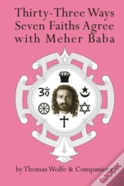 Capa do artigo Thirty Three Ways Seven Faiths Agree With Meher Baba