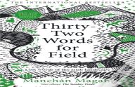 Thirty-Two Words For Field