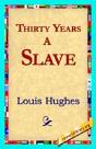 Thirty Years A Slave - Preview