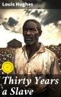 Thirty Years A Slave - Preview