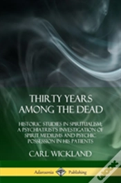 Capa do artigo Thirty Years Among The Dead