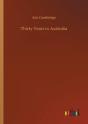 Thirty Years In Australia - Preview