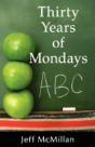 Thirty Years Of Mondays - Preview