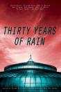 Thirty Years Of Rain - Preview