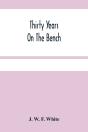 Thirty Years On The Bench - Preview