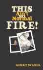 This Ain'T No Normal Fire - Preview