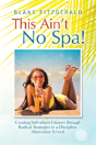 This Ain?T No Spa! - Preview