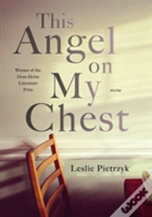 This Angel On My Chest