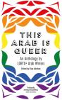 This Arab Is Queer - Preview