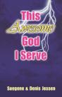 This Awesome God I Serve - Preview