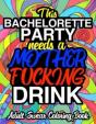 This Bachelorette Party Needs A Mother Fucking Drink - Preview