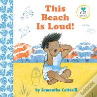 This Beach Is Loud!