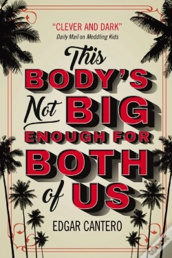 Capa do artigo This Body'S Not Big Enough For Both Of Us