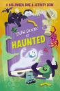 This Book Is Haunted!: A Halloween Joke & Activity Book - Preview