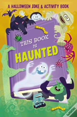 Capa do artigo This Book Is Haunted!: A Halloween Joke & Activity Book