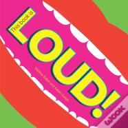 This Book Is Loud!